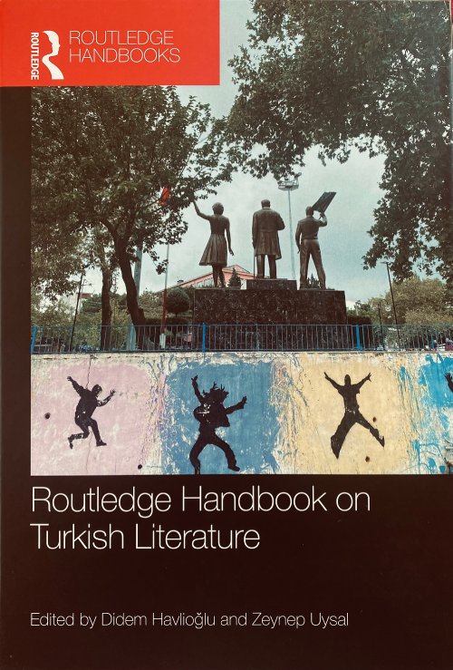Routledge Handbook on Turkish Literature